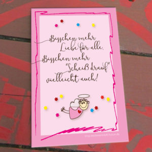 Schildchen Bisschen mehr Liebe