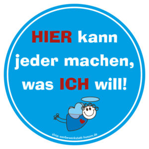 Aufkleber Machen was ich will Engelchen