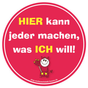 Aufkleber Machen was ich will Teufelchen