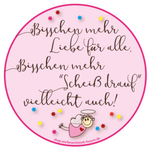 Aufkleber Bisschen mehr Liebe