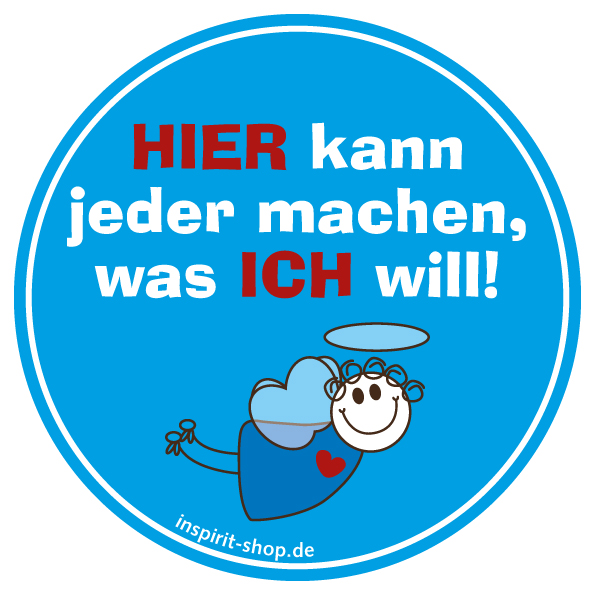 Aufkleber Machen was ich will Engelchen
