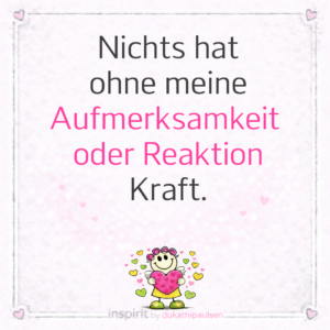 Aufmerksamkeit Kraft