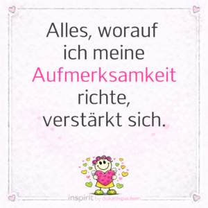 Aufmerksamkeit Stärke