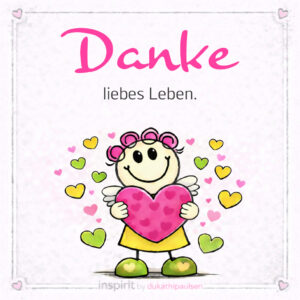 Danke Leben